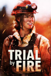 دانلود فیلم آتش نشانان چتر باز Trial by Fire 2008