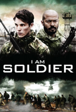 دانلود فیلم من سرباز هستم I am Soldier 2014