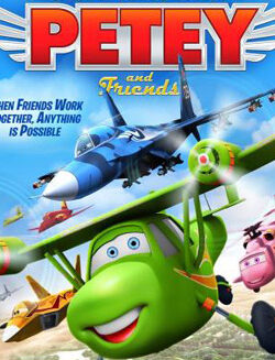 دانلود انیمیشن The Adventures of Petey and Friends 2016