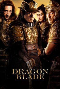 دانلود فیلم شمشیر اژدها Dragon Blade 2015
