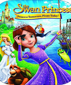 دانلود انیمیشن The Swan Princess: Princess Tomorrow, Pirate Today 2016