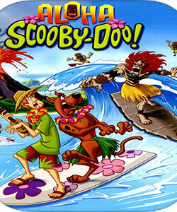 دانلود انیمیشن Aloha, Scooby-Doo 2005 – آلوها، اسکوبی دوو