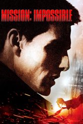 دانلود فیلم ماموریت غیر ممکن 1 Mission: Impossible 1996