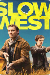 دانلود فیلم غرب آهسته Slow West 2015 با دوبله فارسی