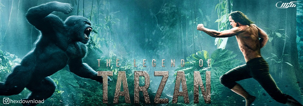 دانلود فیلم The Legend of Tarzan 2016