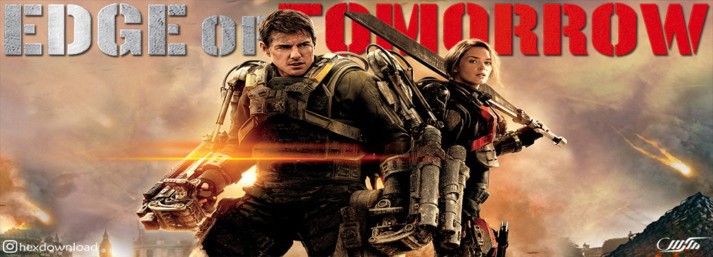 دانلود فیلم Edge of Tomorrow 2014