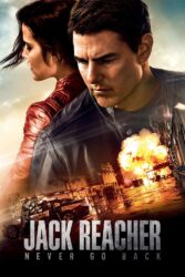 دانلود فیلم جک ریچر 2 Jack Reacher: Never Go Back 2016