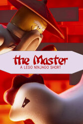 دانلود انیمیشن The Master: A Lego Ninjago Short 2016