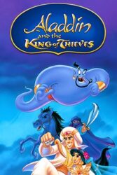 دانلود انیمیشن Aladdin and the King of Thieves 1996