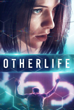 دانلود فیلم زندگی دیگر OtherLife 2017