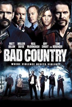 دانلود فیلم سرزمین بد Bad Country 2014