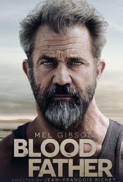 دانلود فیلم هم خون Blood Father 2016