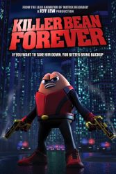 دانلود انیمیشن لوبیای هفت تیر کش Killer Bean Forever 2009