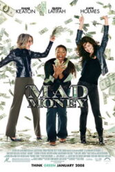 دانلود فیلم پول کثیف Mad Money 2008 با دوبله فارسی