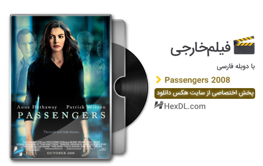 دانلود فیلم مسافران 2008 با دوبله فارسی 