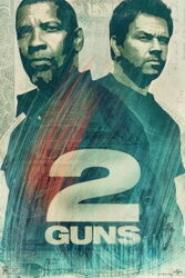 دانلود فیلم 2 اسلحه 2 Guns 2013 با دوبله فارسی