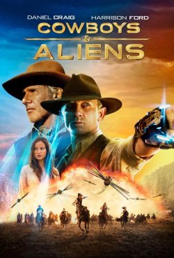 دانلود فیلم گاوچران ها و بیگانگان Cowboys and Aliens 2011