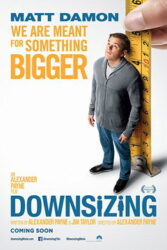 دانلود فیلم کوچک سازی Downsizing 2017