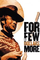 دانلود فیلم به خاطر چند دلار بیشتر For a Few Dollars More 1965