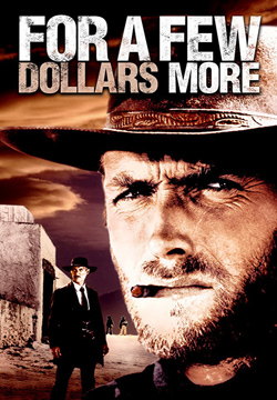 دانلود فیلم For a Few Dollars More 1965 با دوبله فارسی