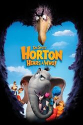 دانلود انیمیشن هورتون Horton Hears a Who! 2008