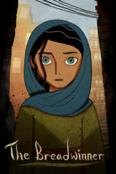 دانلود انیمیشن نان آور The Breadwinner 2017 با دوبله فارسی