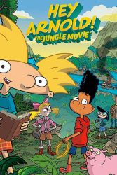 دانلود انیمیشن هی آرنولد فیلم جنگل Hey Arnold The Jungle Movie 2017