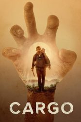 دانلود فیلم محموله Cargo 2017