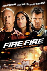 دانلود فیلم آتش با آتش Fire With Fire 2012