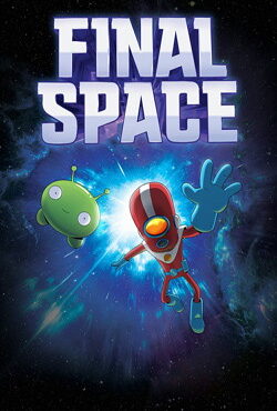 دانلود انیمیشن سریالی Final Space