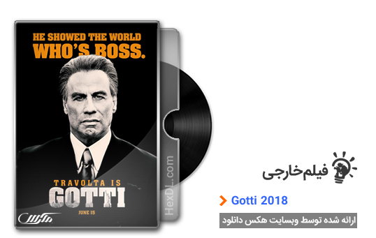 دانلود فیلم گوتی Gotti 2018