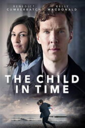 دانلود فیلم کودک در زمان The Child in Time 2017