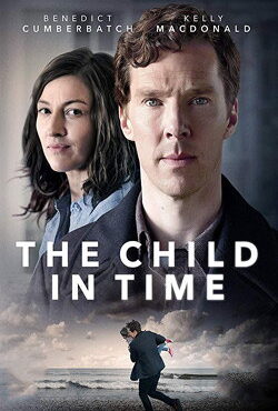 دانلود فیلم کودک در زمان The Child in Time 2017