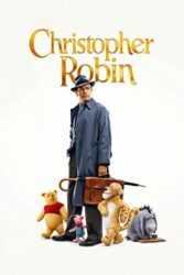 دانلود فیلم Christopher Robin 2018