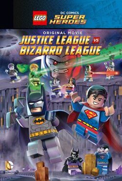 دانلود انیمیشن ابر قهرمان های لگو Justice League vs Bizarro League 2015