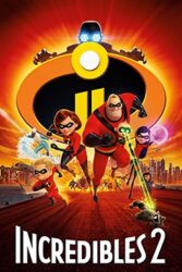 دانلود انیمیشن شگفت انگیزان 2 Incredibles 2 2018