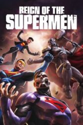 دانلود انیمیشن سلطنت سوپرمن Reign of the Supermen 2019