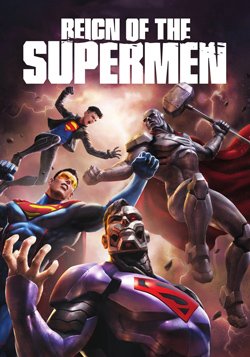 دانلود انیمیشن سلطنت سوپرمن Reign of the Supermen 2019