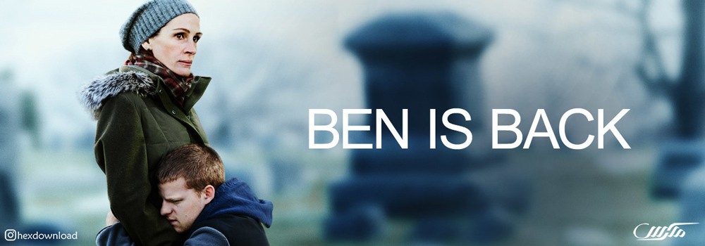 دانلود فیلم Ben Is Back 2018