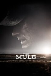 دانلود فیلم The Mule 2018