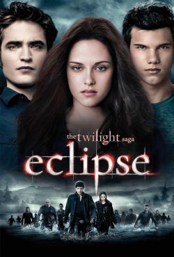 دانلود فیلم گرگ‌ و میش: خسوف The Twilight Saga Eclipse 2010