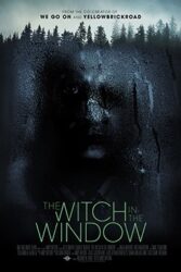 دانلود فیلم جادوگری در پنجره The Witch in the Window 2018