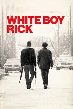 دانلود فیلم White Boy Rick 2018