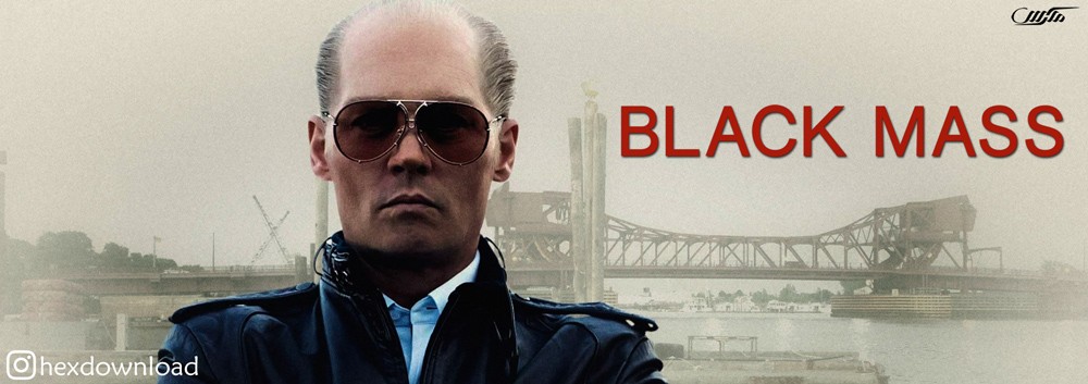 دانلود فیلم Black Mass 2015