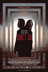 دانلود فیلم نرو Dont Go 2018