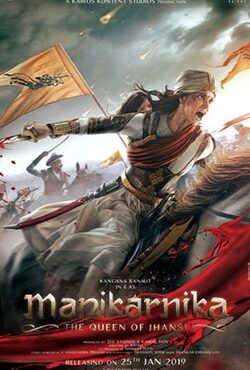 دانلود فیلم مانیکارنیکا: ملکه جانسی Manikarnika The Queen of Jhansi 2019