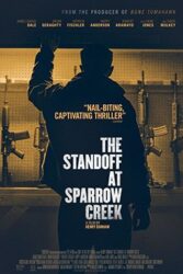 دانلود فیلم ایستادگی در اسپارو کریک The Standoff at Sparrow Creek 2018