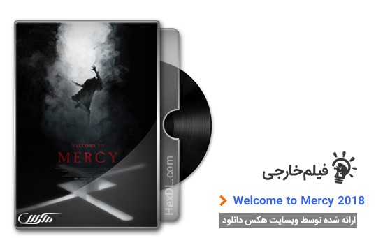 دانلود فیلم Welcome to Mercy 2018