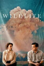 دانلود فیلم حیات وحش Wildlife 2018