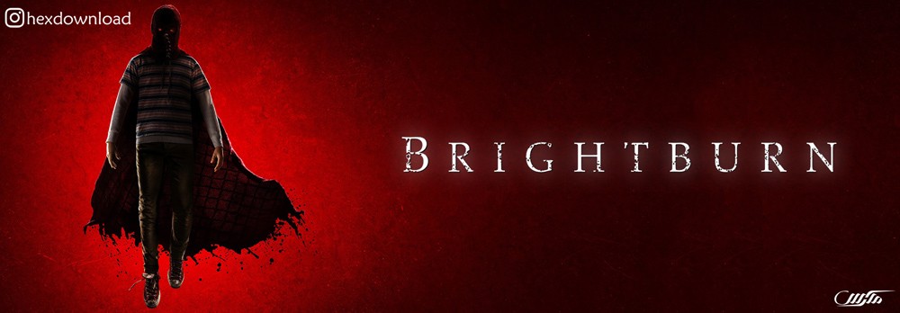 دانلود فیلم Brightburn 2019